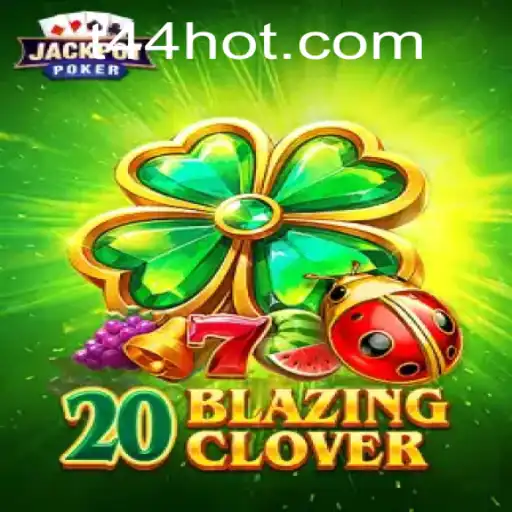 Explorando o Universo de 20BlazingClover: Um Novo Fenômeno no Mundo dos Jogos